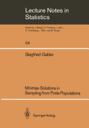 Minimax Solutions in Sampling from Finite Populations