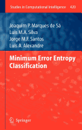 Minimum Error Entropy Classification
