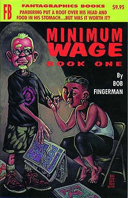 Minimum Wage Book One - Fingerman, Bob