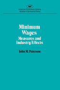 Minimum Wages: Measures & Industry Effects