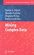 Mining Complex Data