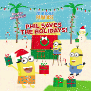 Minions Paradise: Phil Saves the Holidays!