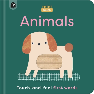 MiniTouch: Animals: Touch-and-feel first words - Happy Yak