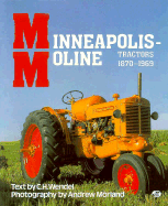Minneapolis-Moline Tractors, 1870-1969