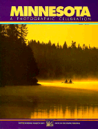 Minnesota: A Photographic Celebration