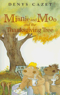 Minnie and Moo and the Thanksgiving Tree