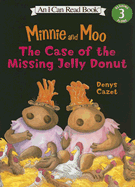 Minnie and Moo: The Case of the Missing Jelly Donut