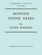 Minoan Stone Vases