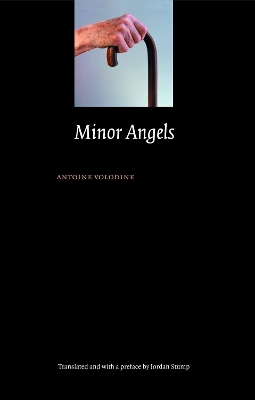 Minor Angels - Volodine, Antoine, and Stump, Jordan (Preface by)