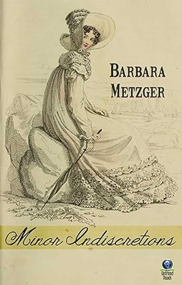 Minor Indiscretions - Metzger, Barbara