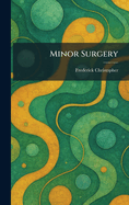 Minor surgery