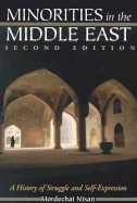 Minorities in the Middle East: A History of Struggle and Self-Expression