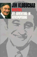 Minstrel: My Adventure in Newspapering