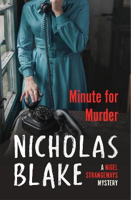 Minute for Murder - Blake, Nicholas
