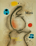 Mir? Catalogue Raisonnn?, Drawings, Volume II: 1938-1959