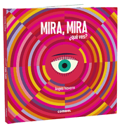Mira, Mira ?qu? Ves?