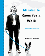 Mirabelle Goes for a Walk