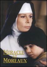 Miracle at Moreaux