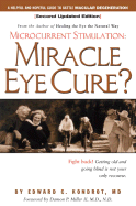 Miracle Eye Cure?: Microcurrent Stimulation