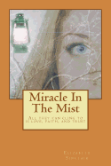 Miracle In The Mist