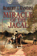 Miracle of the Jacal