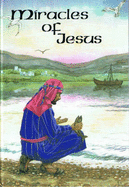 Miracles of Jesus - Ramsbottom, Benjamin A.