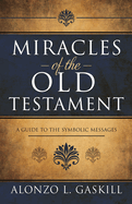 Miracles of the Old Testament