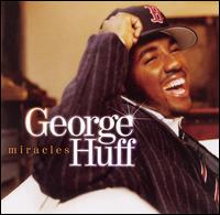 Miracles - George Huff