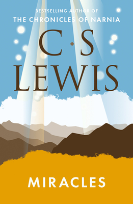 Miracles - Lewis, C. S.