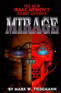 Mirage - Tiedemann, Mark W.