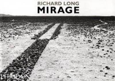 Mirage - Long, Richard, and Kastner, Jeffrey (Editor)