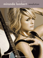 Miranda Lambert - Revolution