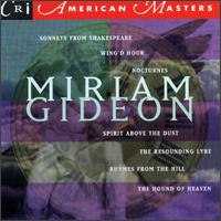 Miriam Gideon - Andr� Emelianoff (cello); Arthur Bloom (clarinet); Benjamin Hudson (violin); Constantine Cassolas (tenor);...