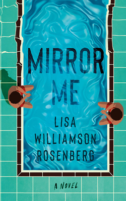 Mirror Me - Williamson Rosenberg, Lisa
