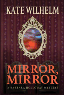 Mirror, Mirror