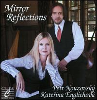 Mirror Reflections - Katerina Englichova (harp); Petr Nouzovsk� (cello)