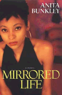 Mirrored Life