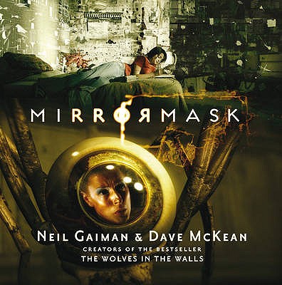Mirrormask - Gaiman, Neil