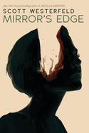Mirror's Edge (Impostors, Book 3): Volume 3