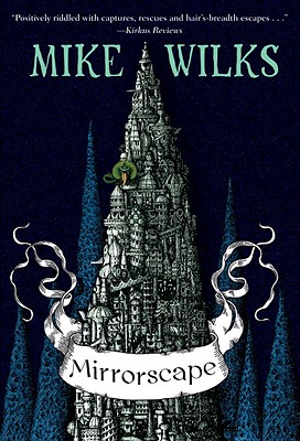 Mirrorscape - Wilks, Mike