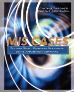 MIS Cases: Solving Small Business Scenarios Using Application Software