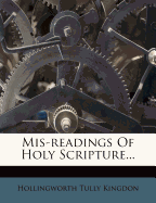 MIS-Readings of Holy Scripture