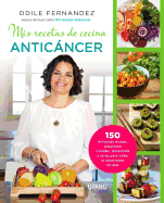 MIS Recetas de Cocina Anticancer