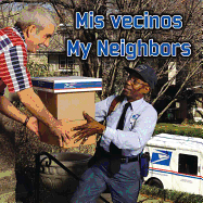 MIS Vecinos: My Neighbors