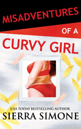 Misadventures of a Curvy Girl