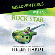 Misadventures with a Rock Star