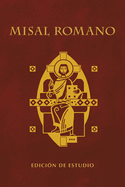 Misal Romano Edici?n de Estudio
