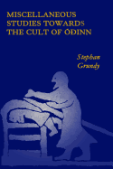 Miscellaneous Studies Towards the Cult of Odinn