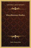 Miscellaneous Studies