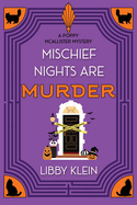 Mischief Nights Are Murder